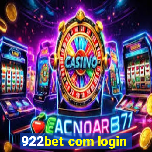 922bet com login